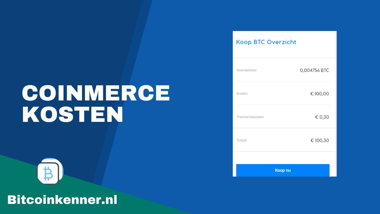 Coinmerce kosten - Wat zijn de Coinmerce kosten en fees?