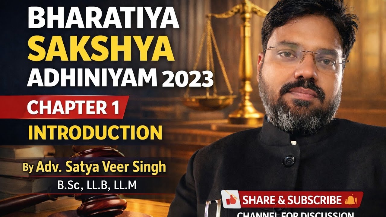 BHARATIYA SAKSHYA ADHINIYAM 2023 CHAPTER 1 INTRODUCTION 