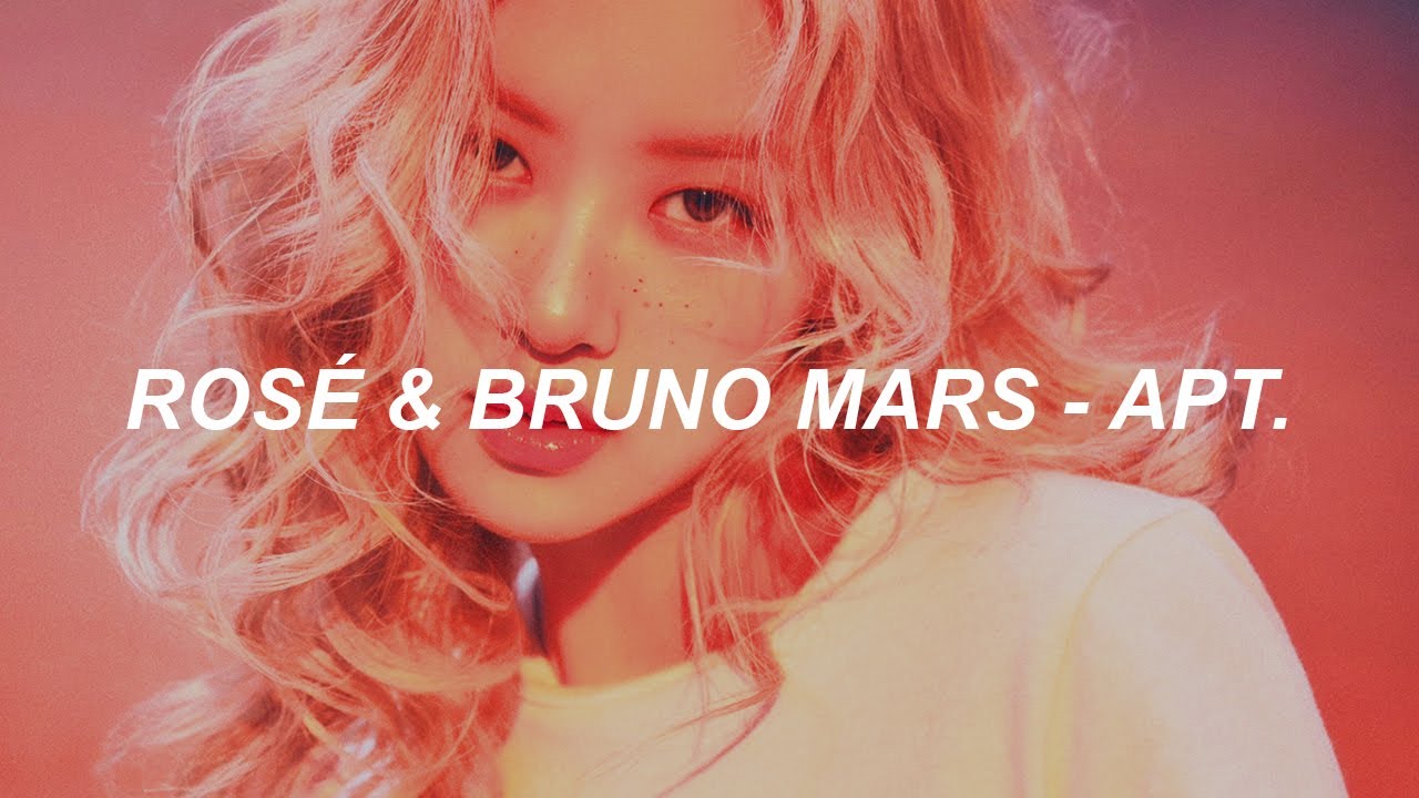 ROSÉ & Bruno Mars - 'APT.' Lyrics