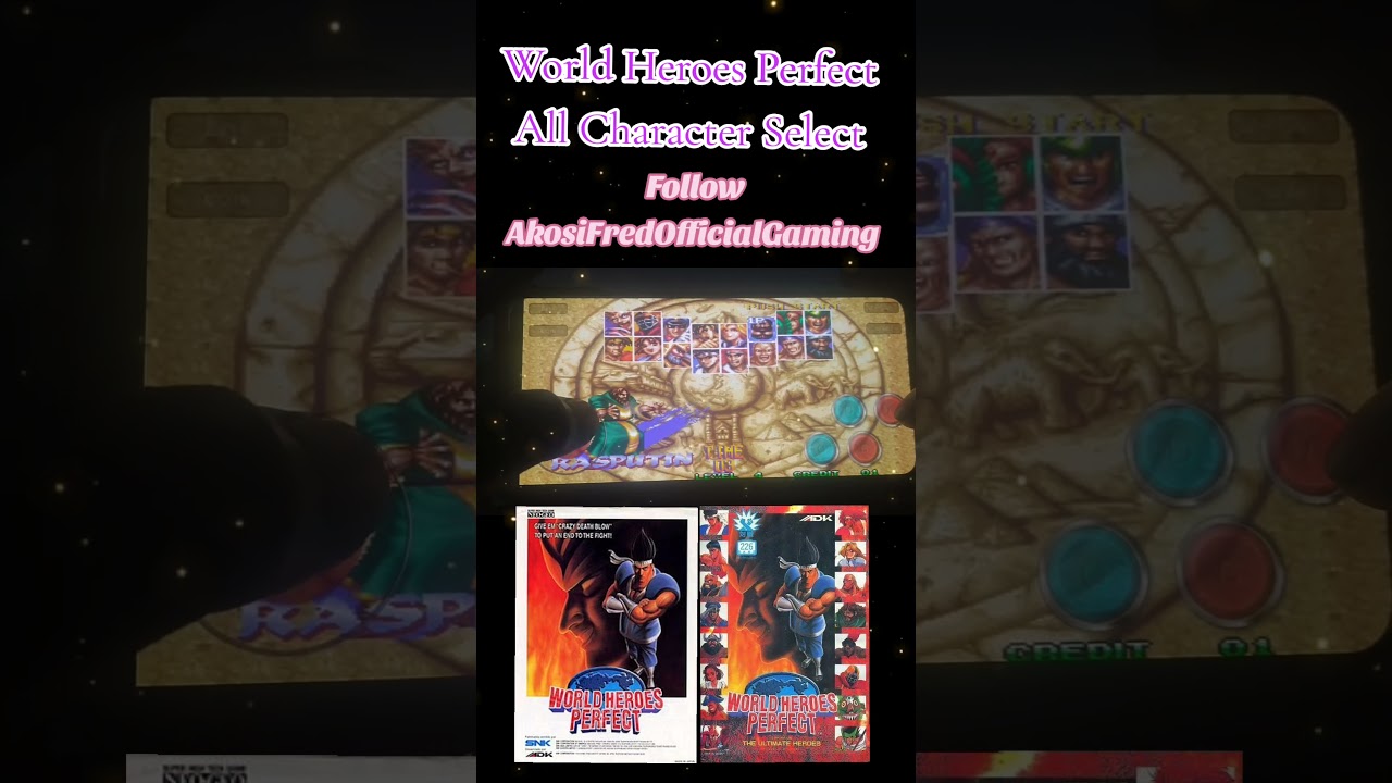 World Heroes Perfect All Character Select  #akosifred_officialgaming