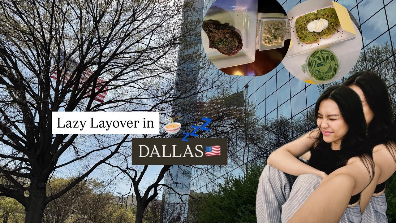 cabin crew layover #8 - dallas