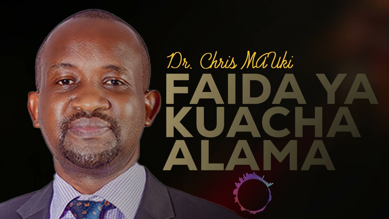 DAILY TALK : FAIDA YA KUACHA ALAMA - DR. CHRIS MAUKI