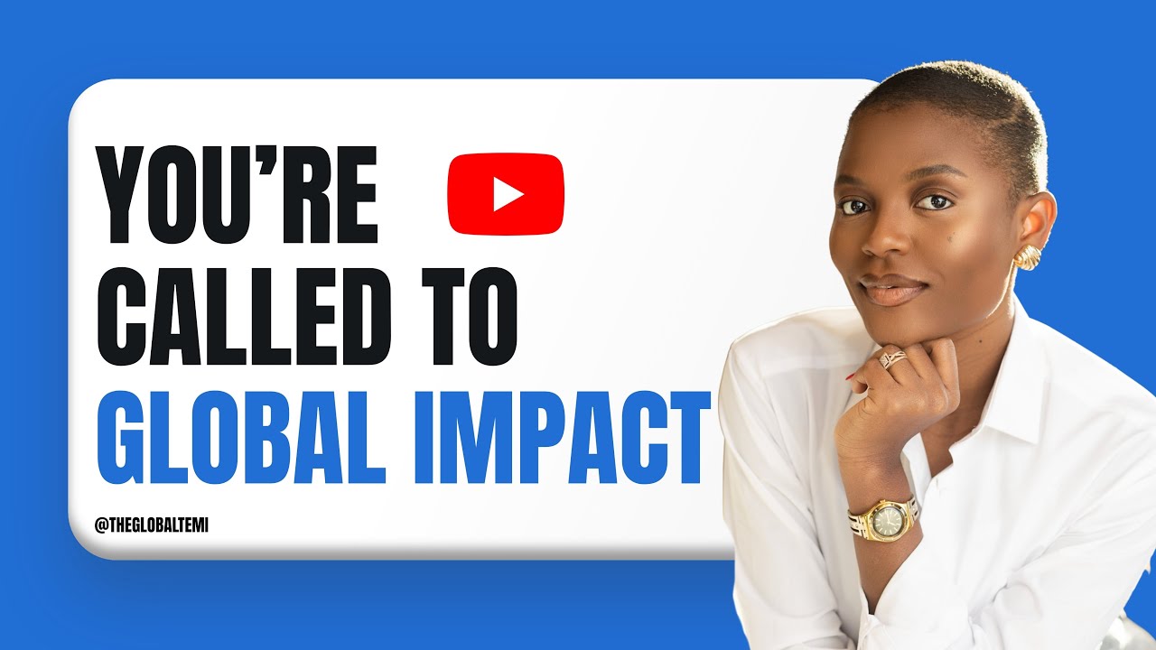 Global Impact is God’s will for us