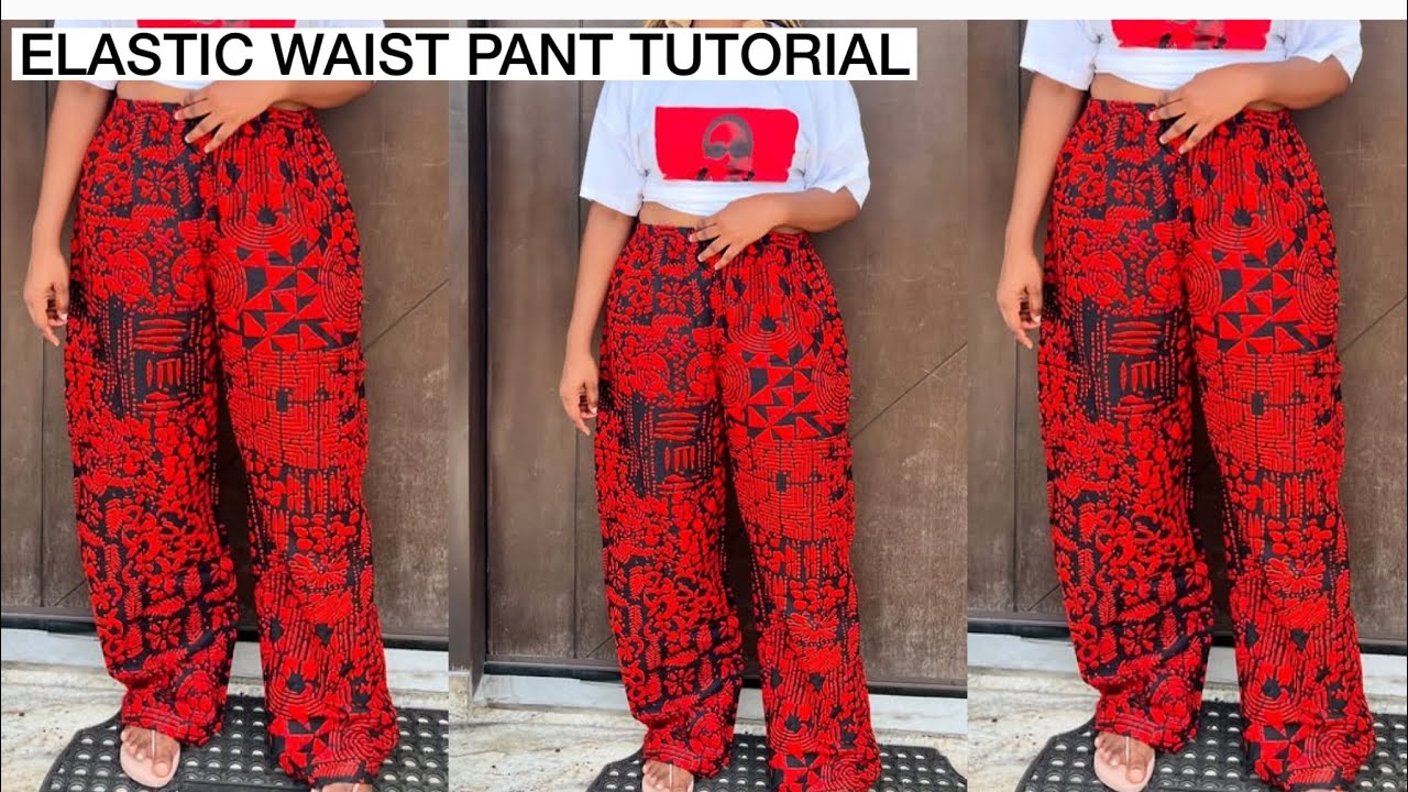 Elastic Waist Pant Tutorial / Cutting and Stitching