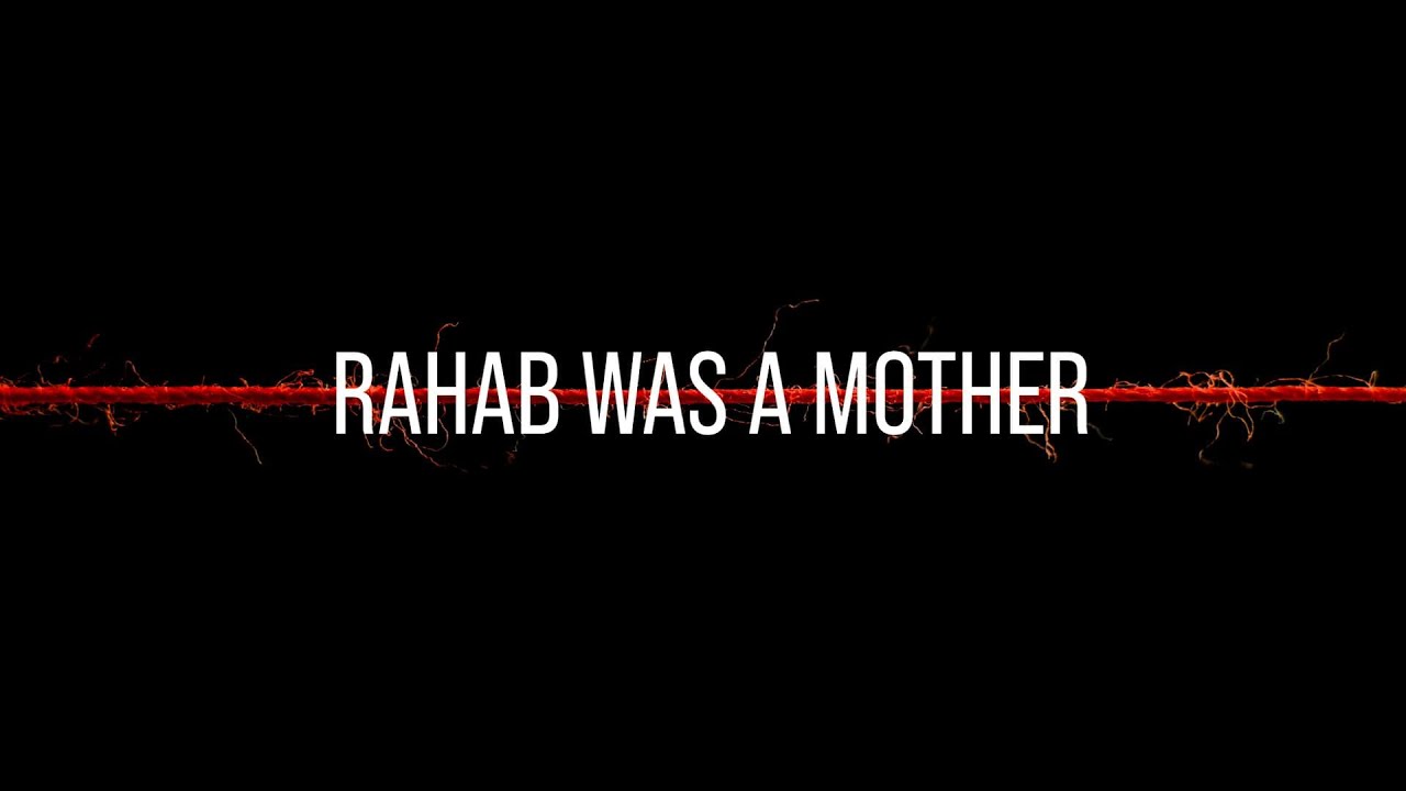 Rahab was a Mother