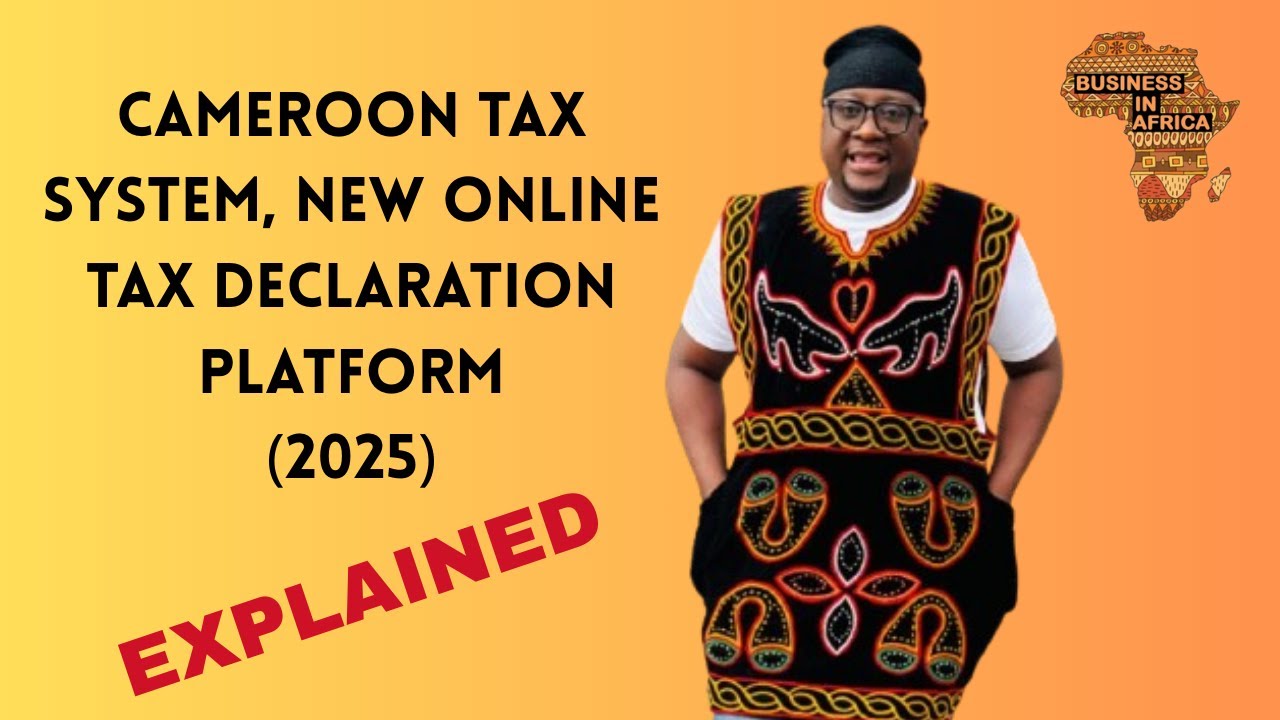 Cameroon Tax System, New Online Tax Declaration Platform, N I U Registration In Cameroon