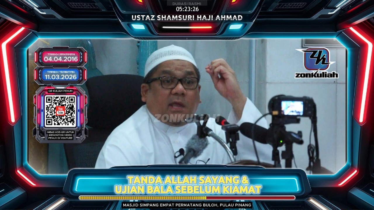 TAZKIRAH : Ujian Sebelum Tibanya Kiamat - Ustaz Shamsuri Ahmad