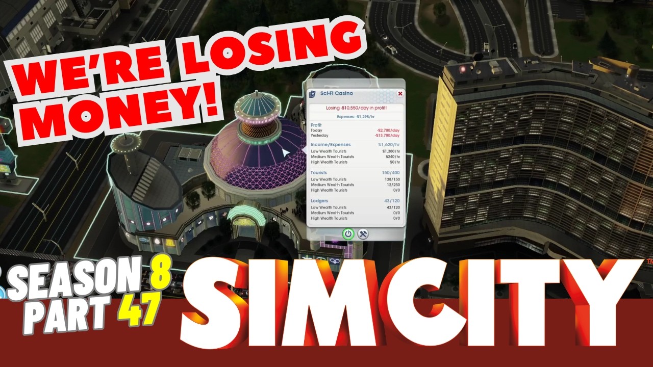 SimCity: Играем! | Наши казино теряют деньги! | 8 сезон | Часть 47