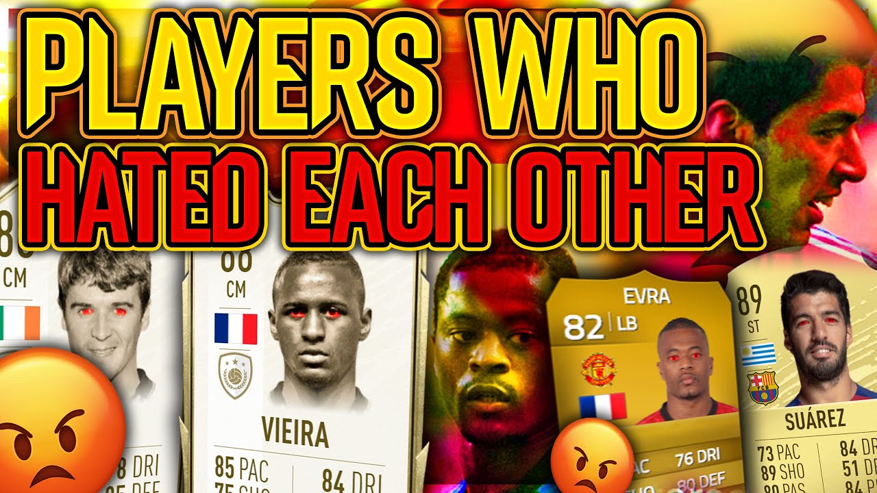 FOOTBALL PLAYERS THAT HATE EACH OTHER!! FT. VIEIRA, KEANE, SUAREZ, EVRA ETC... (FIFA 20)