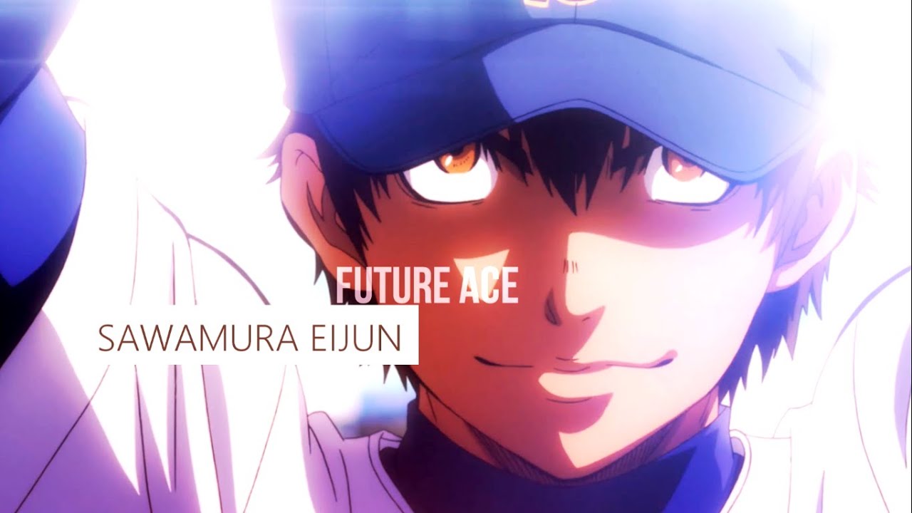 Sawamura Eijun | FUTURE ACE