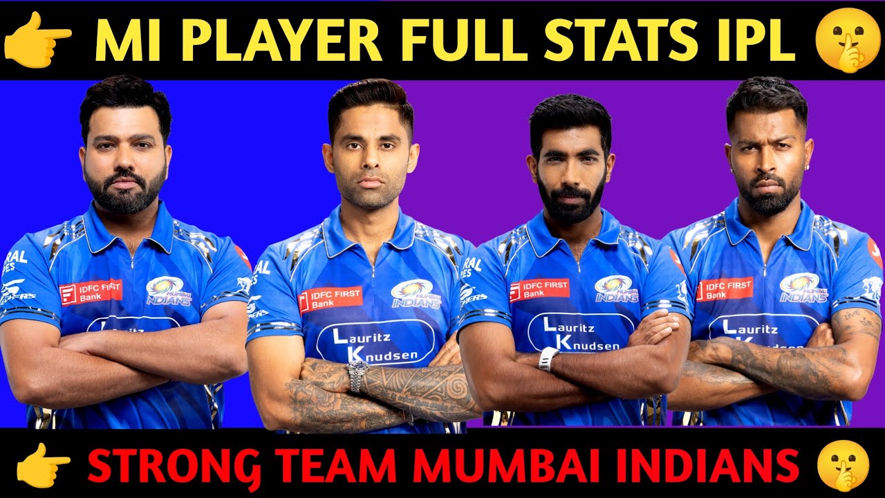 MI Player Full Stats Ipl 2026 | MI Player Full Squad List 2026