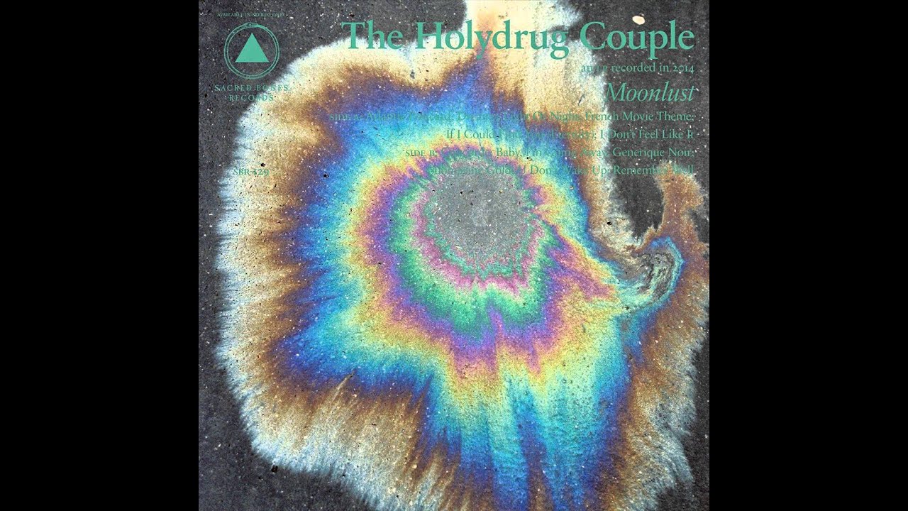 The Holydrug Couple - Moonlust (Full Album)