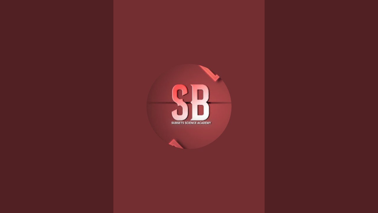 SUBSETS SCIENCE ACADEMY  is live