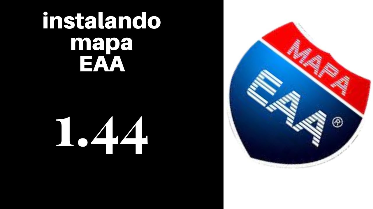 Instalando mapa EAA vers&atilde;o 1.44