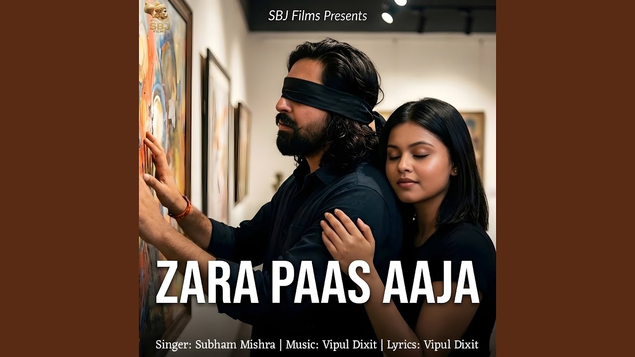 Zara Paas Aaja