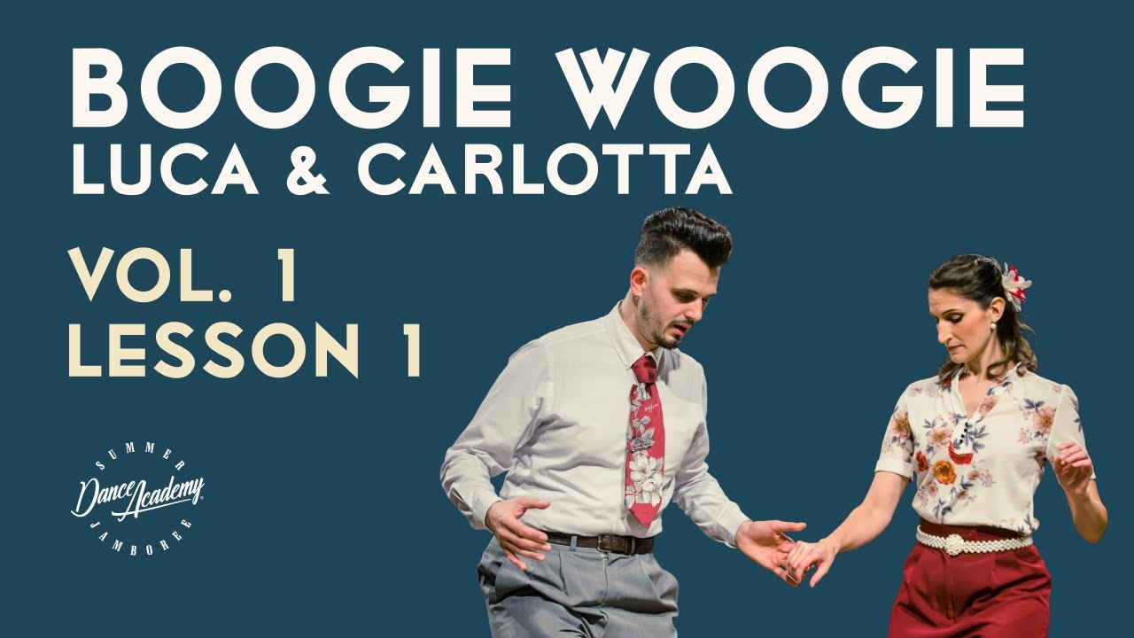 Boogie Woogie | Luca & Carlotta – Lezione 1 