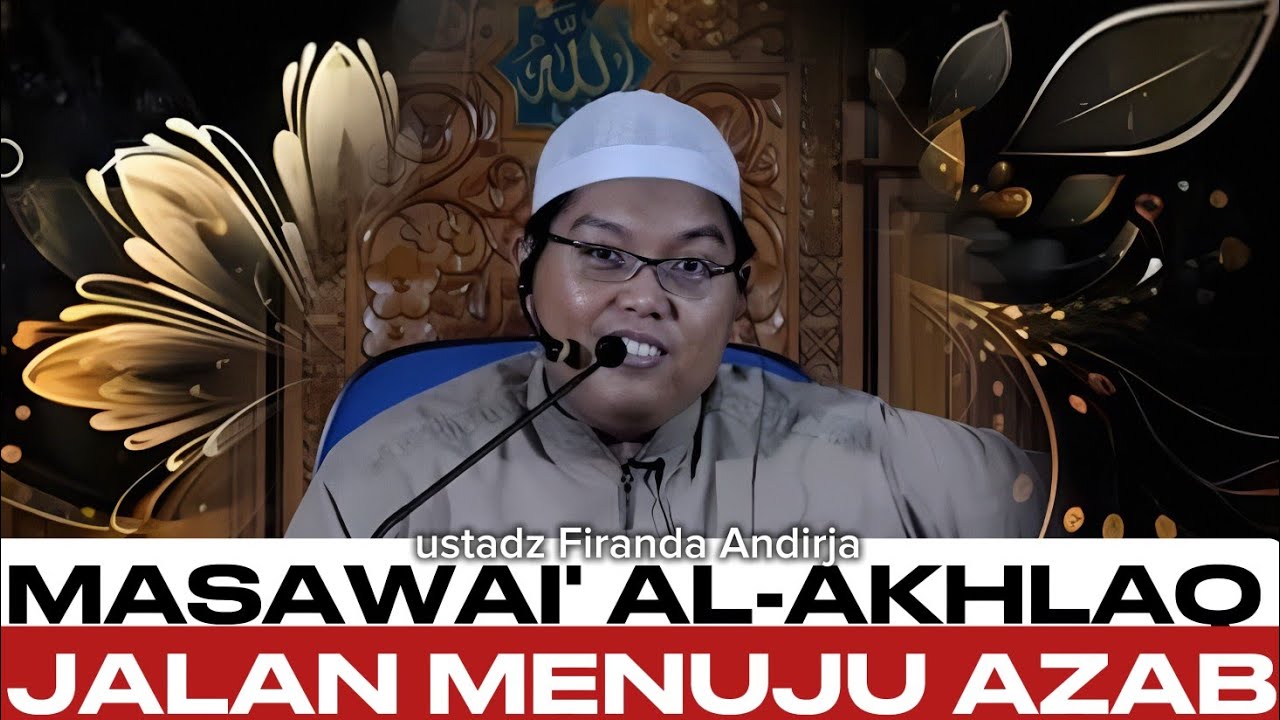 Ketika Lisan dan Sikap Menjerumuskan ke Neraka - ustadz Firanda Andirja 