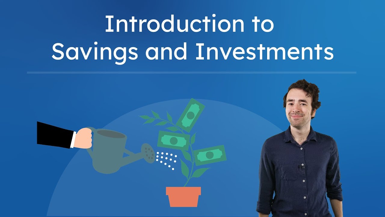 Introduction to Savings and Investments - What You&rsquo;ll Learn