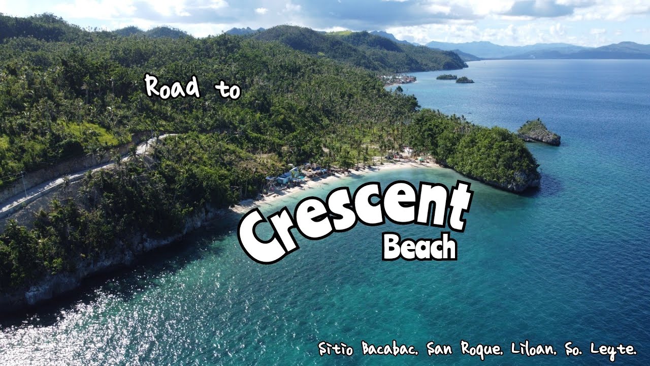 Discover CRESCENT 🌙 White Beach 🏖️. Liloan, Southern Leyte.
