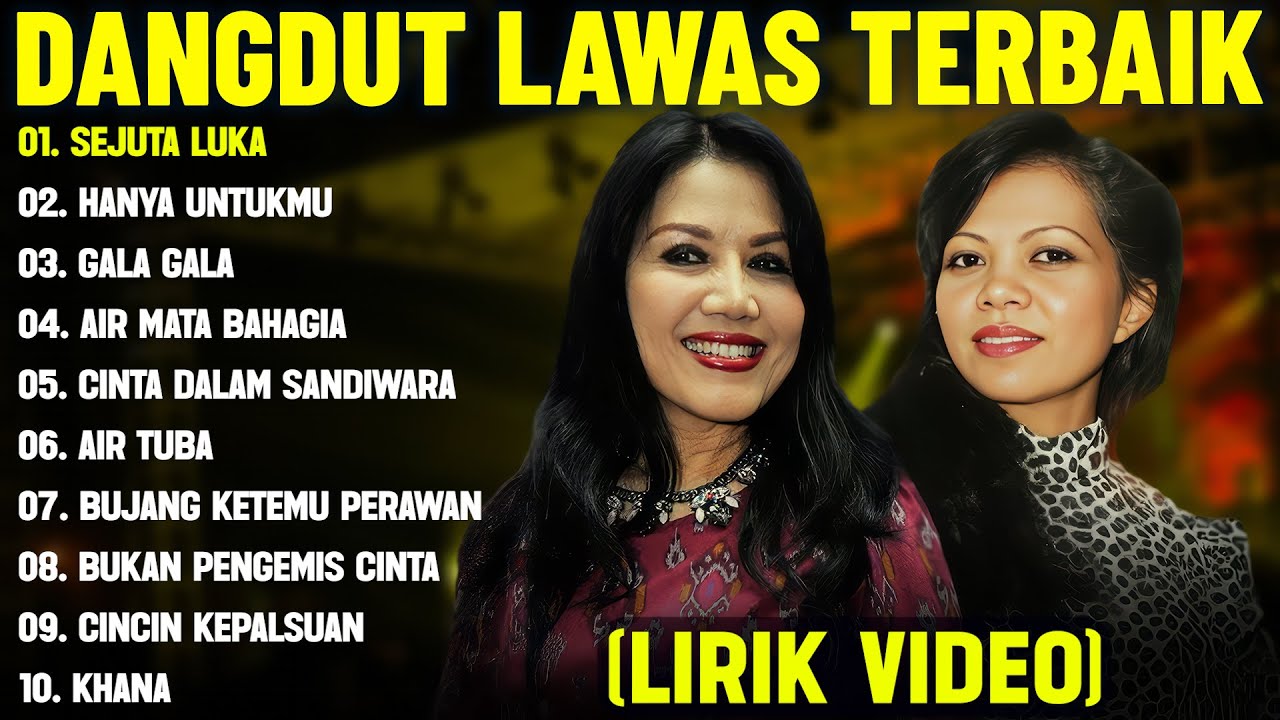 SEJUTA LUKA - DANGDUT LAWAS FULL ALBUM TERBAIK (LIRIK VIDEO) HANYA UNTUKMU -DANGDUT LAWAS TERPOPULER