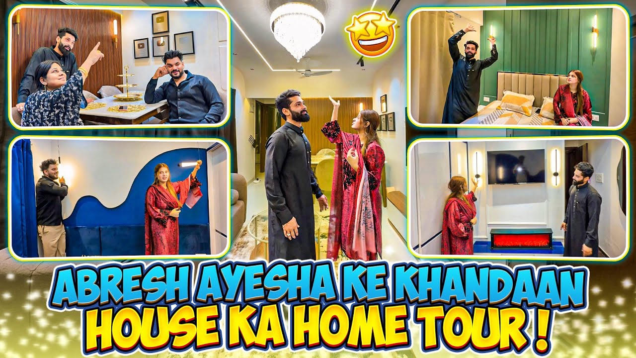 Abresh Ayesha Ke Khandaan House Ka Home Tour 😍|  Home Made With Heart | Fokats | Abresh & Zeeshan