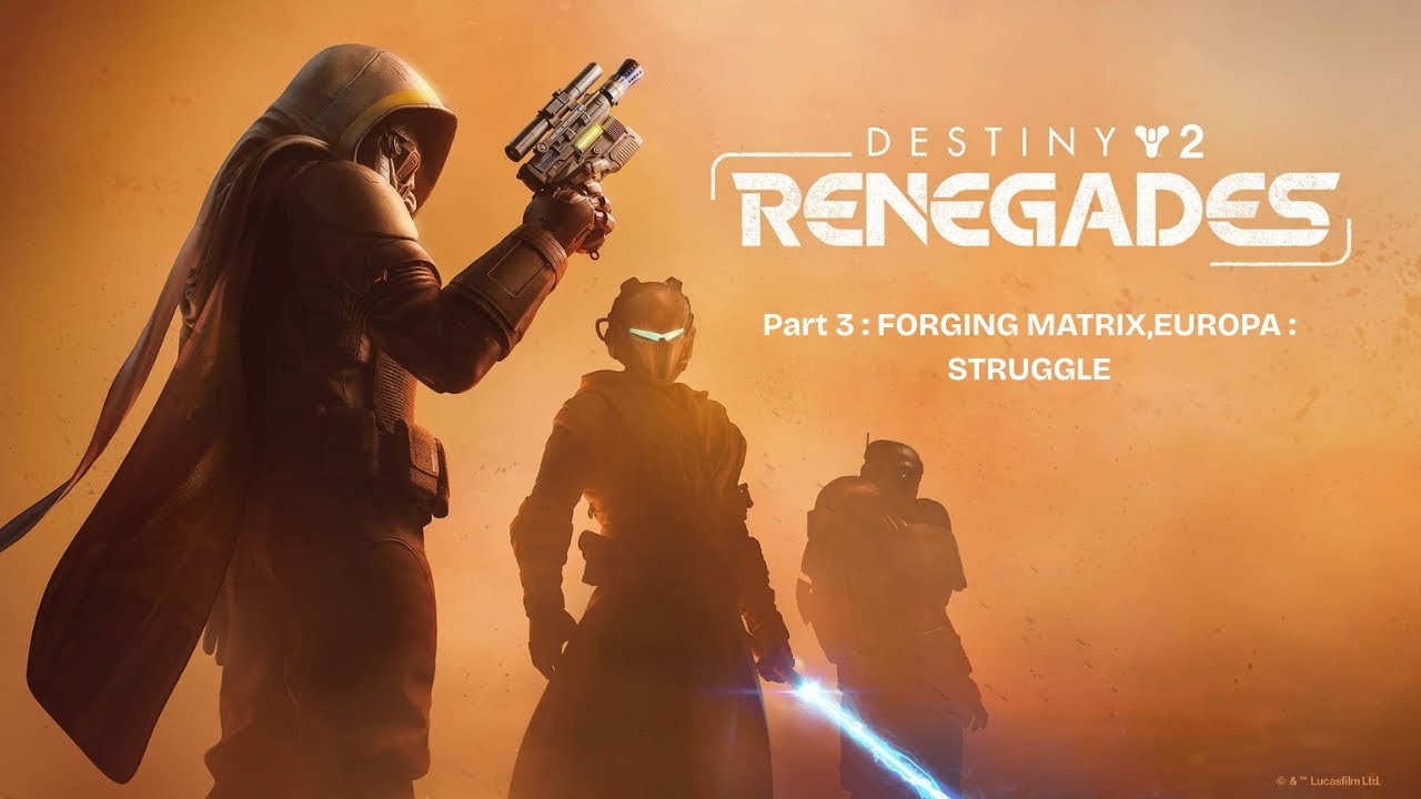 Destiny 2 : Renegades, Part 3 4K - A smuggling we will go (apparently)!