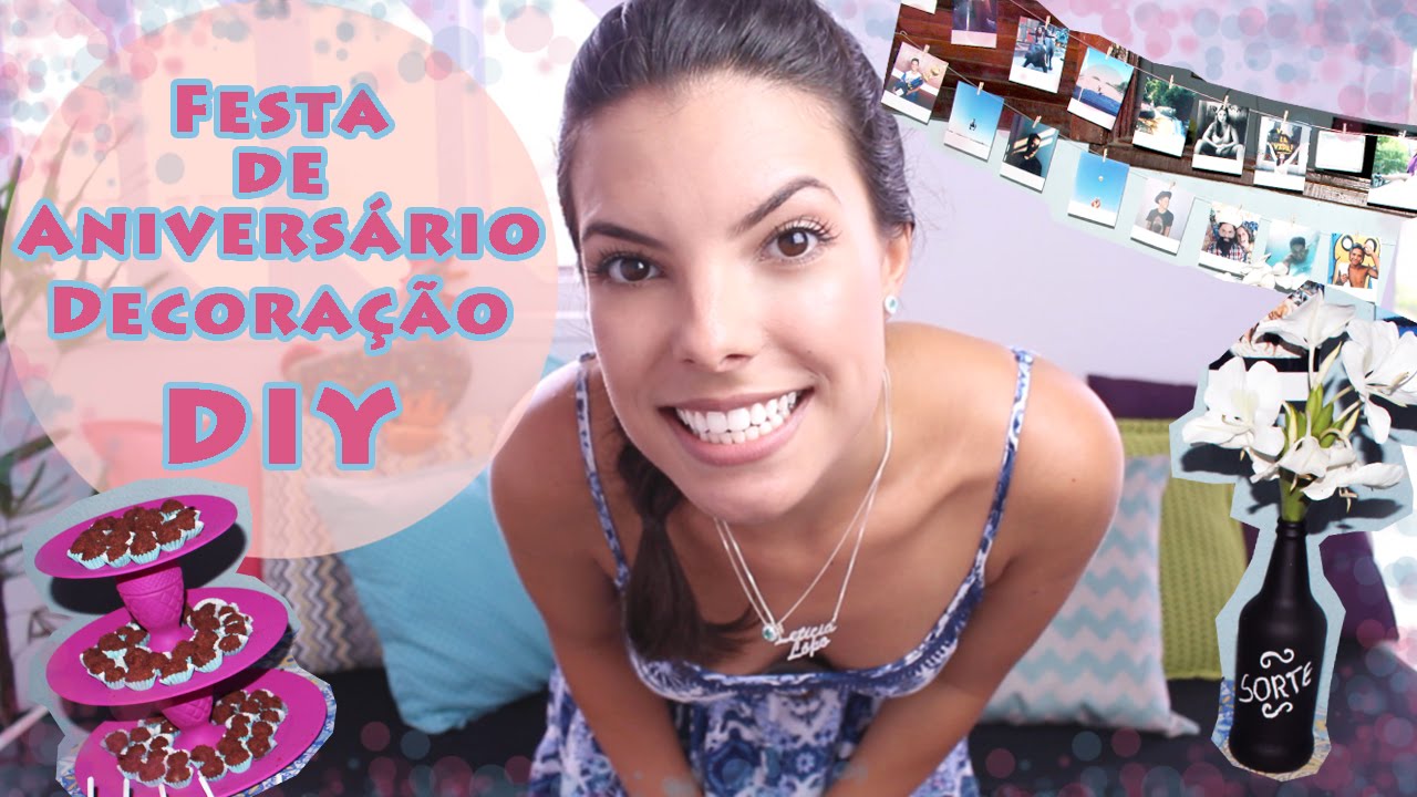 DIY ❤ Decoração Festa de Aniversário ❤ Letícia Lôpo
