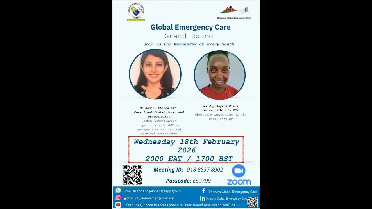 Grand Round February 2026 - Dharura: Global Emergency Care
