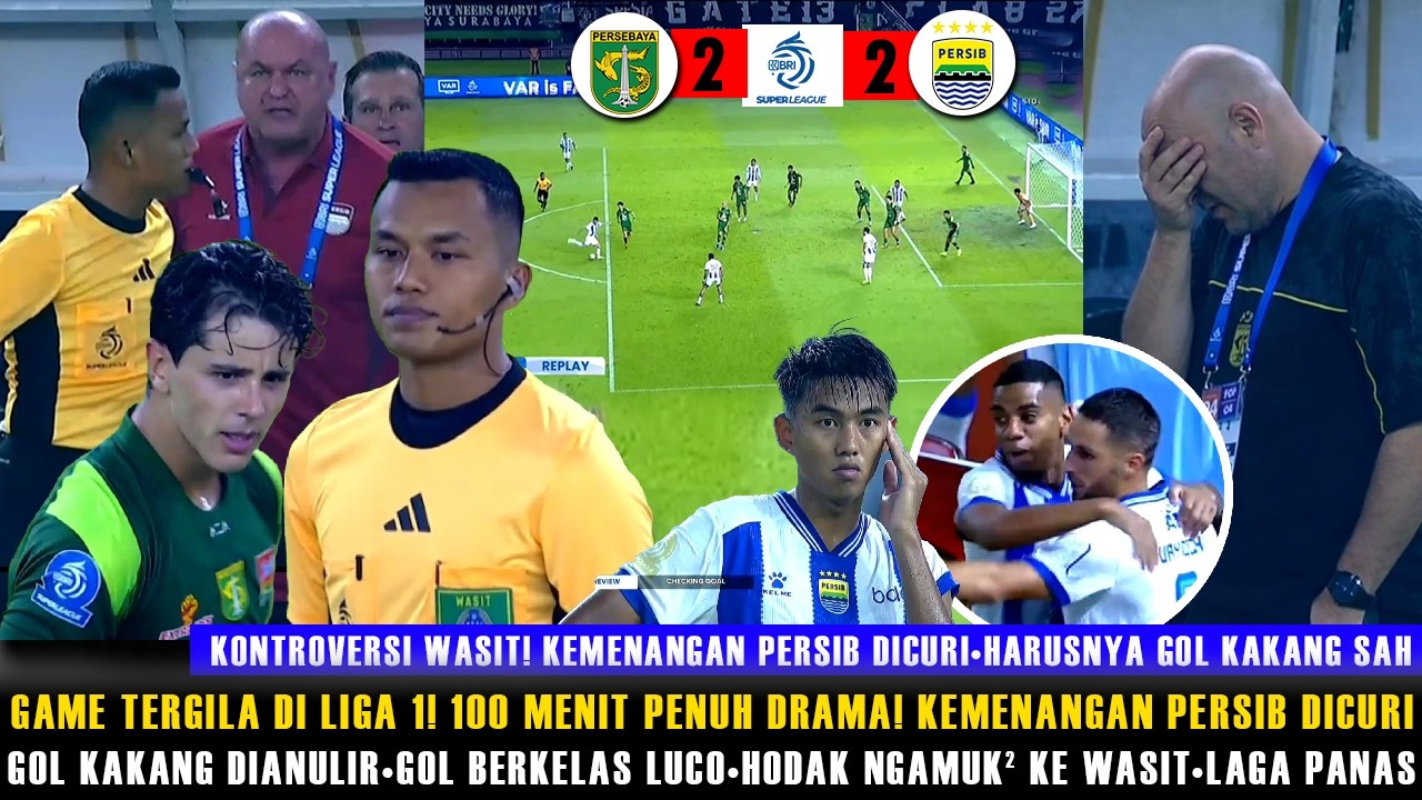 🔵WHAT A GAME! 100 MENIT PENUH DRAMA🤬WASIT KONTROVERSIAL! HARUSNYA GOL KAKANG SAH!HODAK NGAMUK²