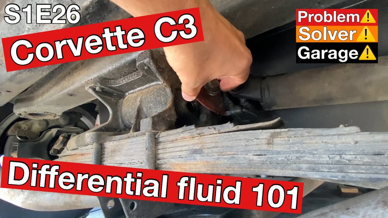 Corvette C3 (differential fluid change) viscosity, quantity, additive quantity