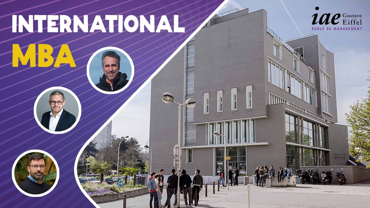 The International MBA Experience⎪IAE Gustave Eiffel