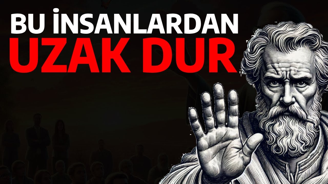 Uzak Durman Gereken 10 İnsan Tipi | Stoacılık