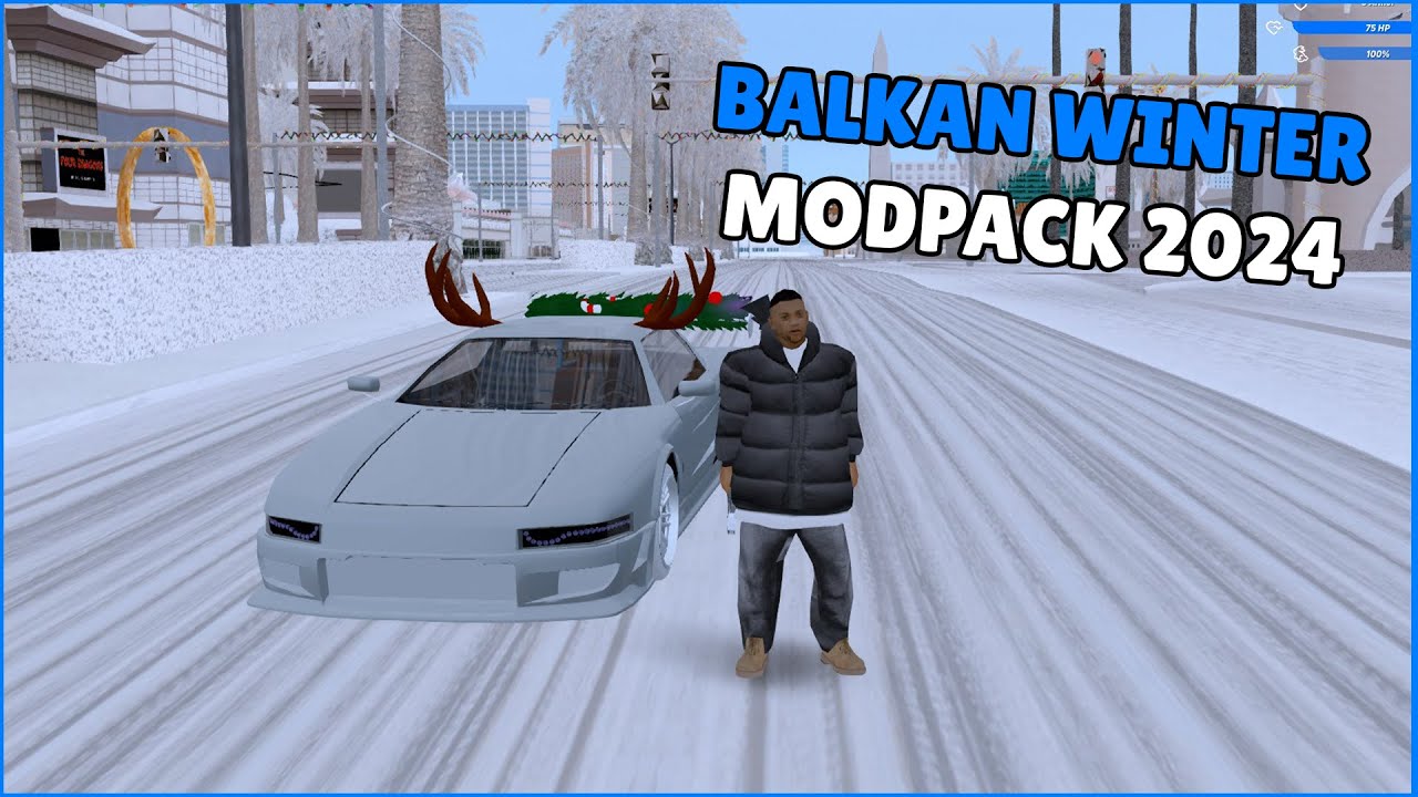 BALKAN WINTER MODPACK SAMP MEDIUM HIGH PC (MODPACK IARNA 2024 SAMP BALKAN)