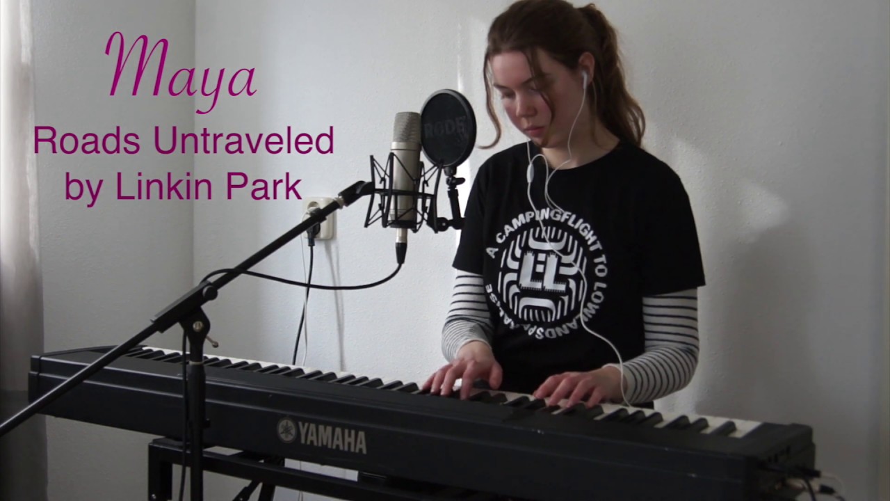 Roads Untraveled - Linkin Park | Maya | Cover