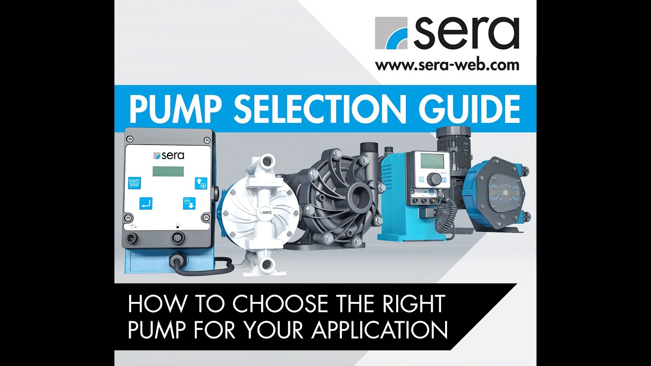 sera Webinar Pump Selection Guide: How to choose the right pump for your application (EN)