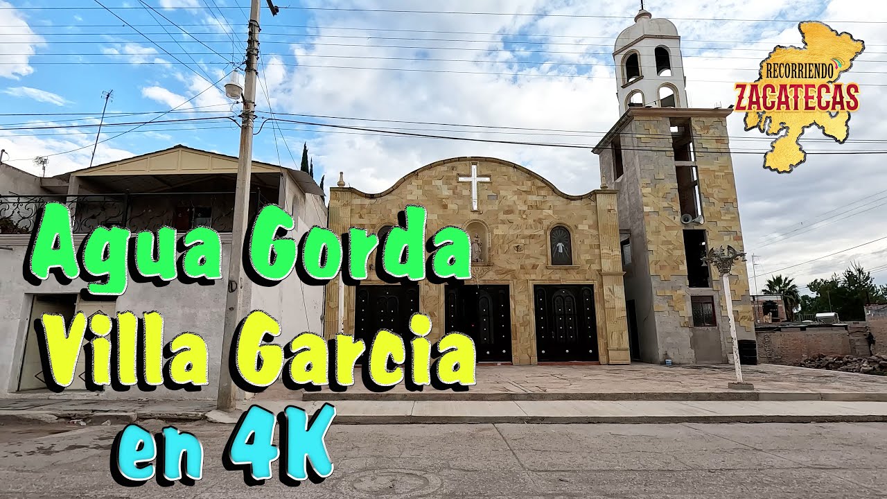 AGUA GORDA VILLA GARCIA EN 4K