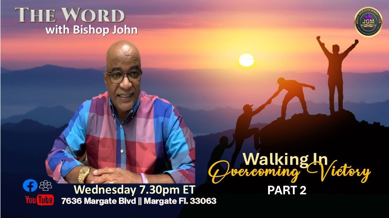 Walking In Overcoming Victory Part 2 ~ 01.21.26