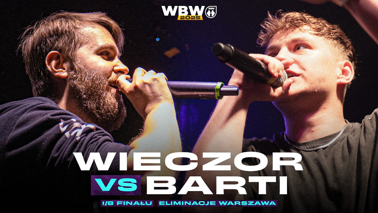 BARTI 🆚 WIECZOR 🎤 WBW 2025 el. Warszawa (1/8)