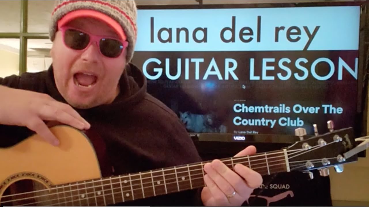 How To Play Chemtrails Over the Country Club Guitar Lana Del Rey // easy guitar tutorial beginner