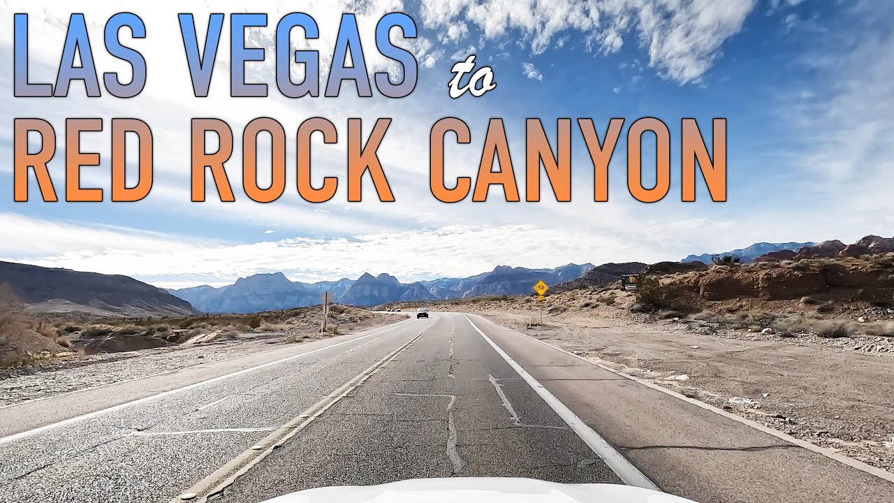 Las Vegas to Red Rock Canyon Drive in 4K