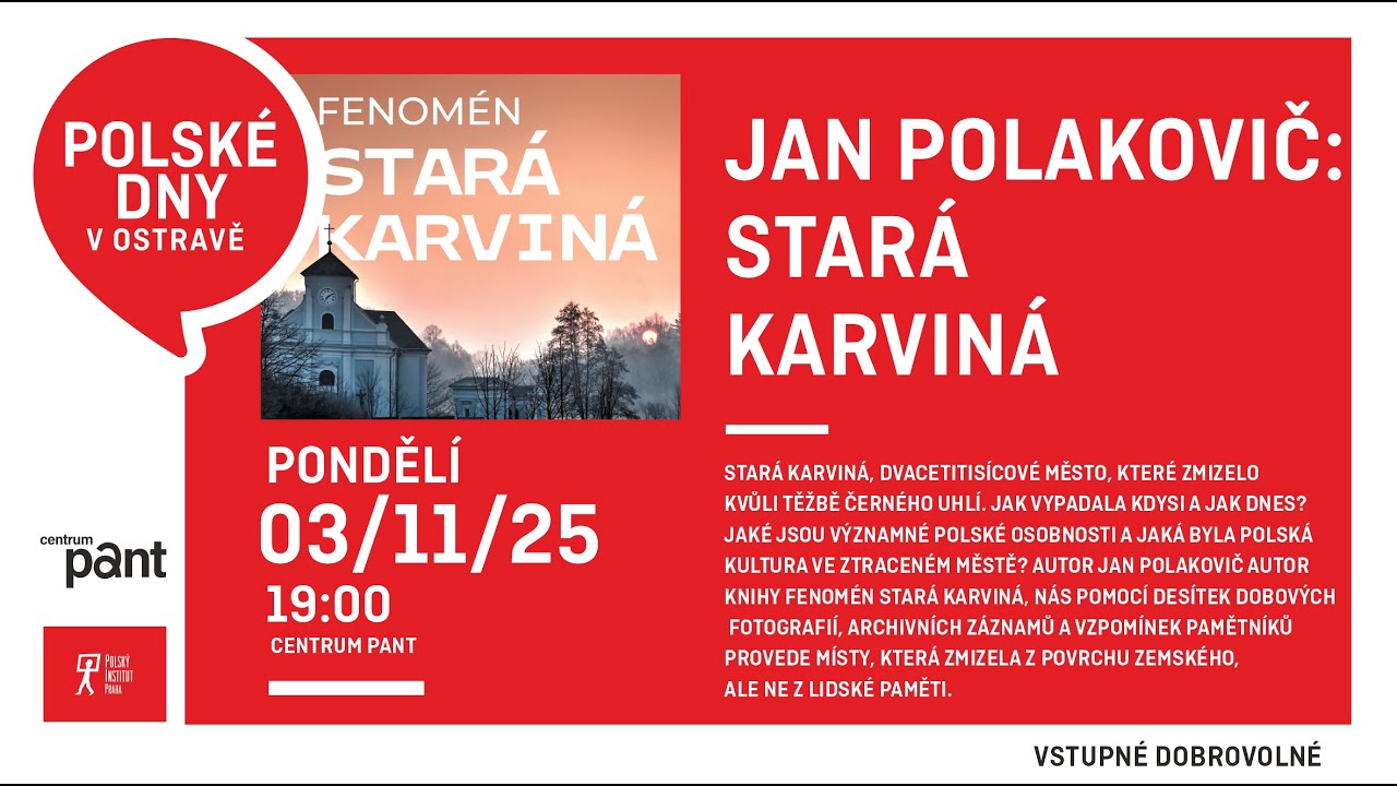 Jan Polakovič: stará Karviná