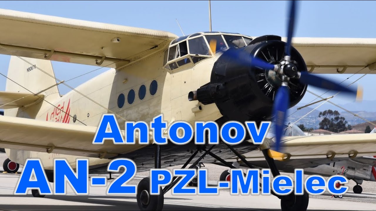 Antonov AN 2 Demo Flight at Camarillo Airshow 2023