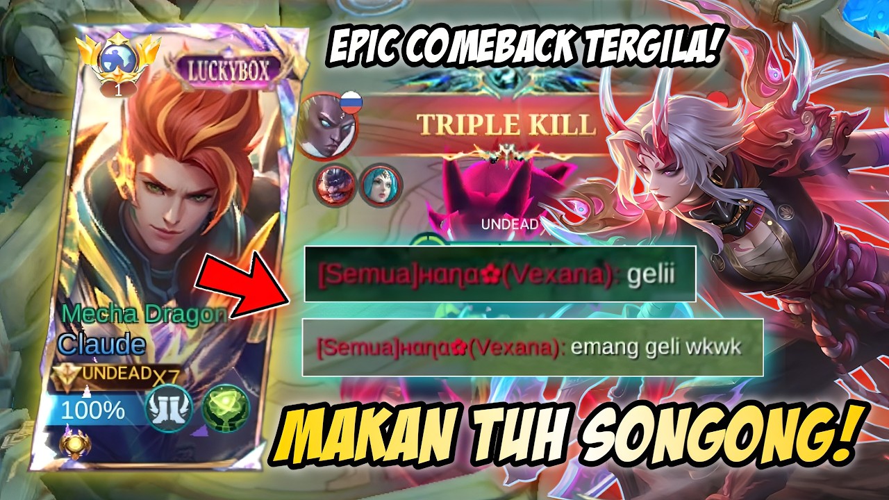 MAKAN TUH SONGONG! EPIC COMEBACK TERGILA! CLAUDE GW DIREMEHIN MUSUH? LANGSUNG GW BUKTIKAN! | MLBB