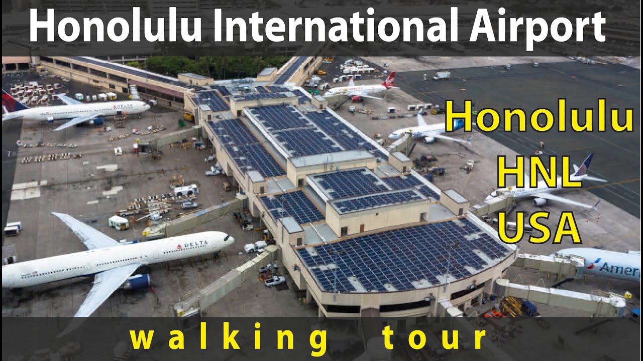 Walking Tour Of Honolulu International Airport (HNL) - Honolulu United States
