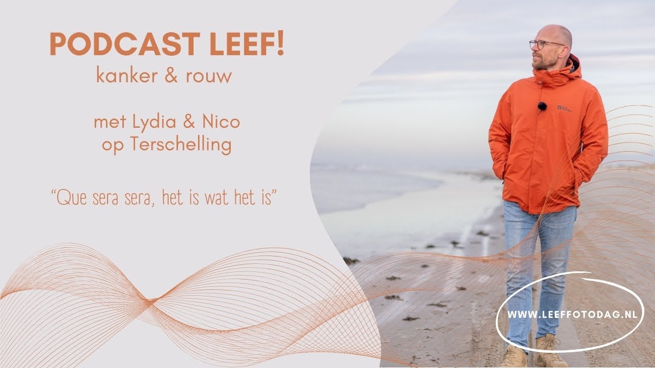 #2 Leef! over kanker & rouw - Nico & Lydia