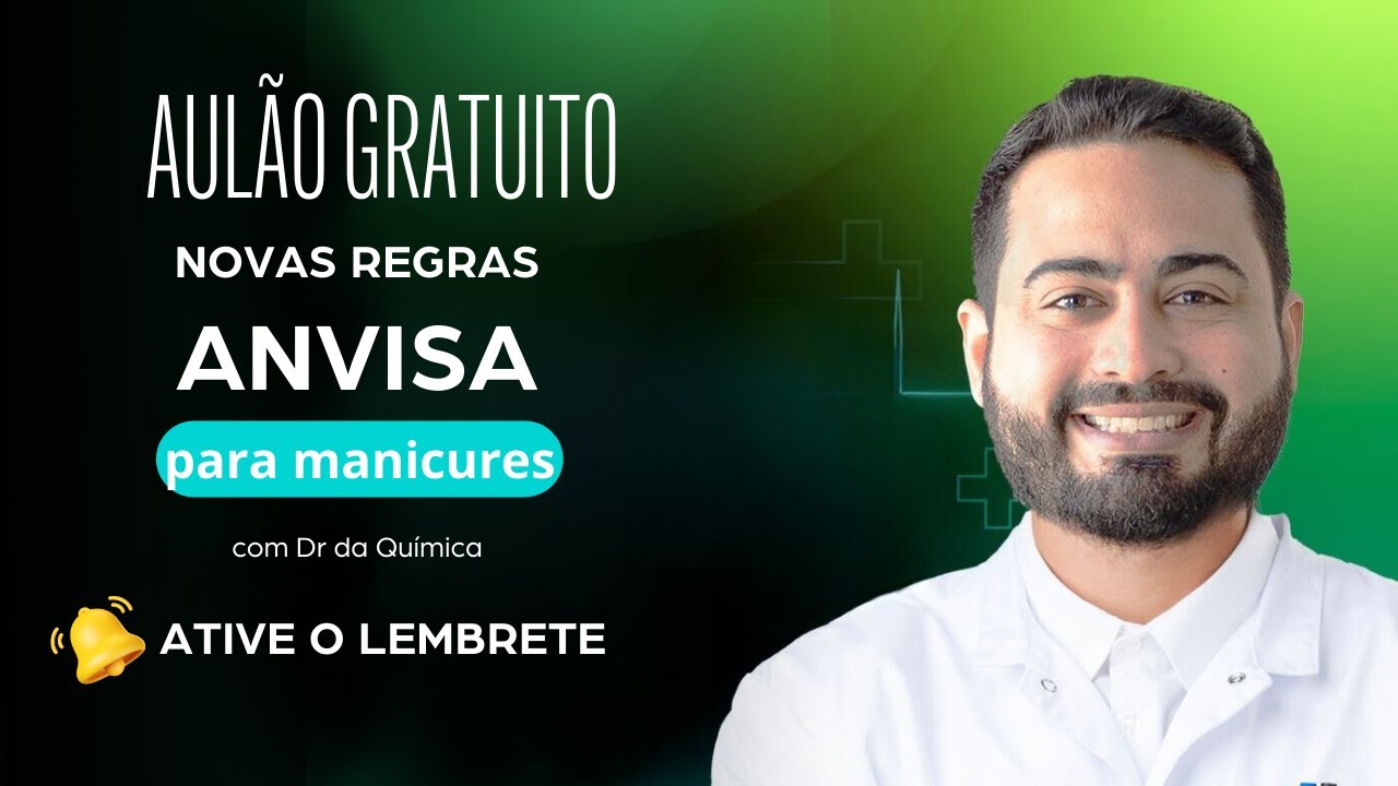 Novas Regras da Anvisa para Manicures e Nail Designers