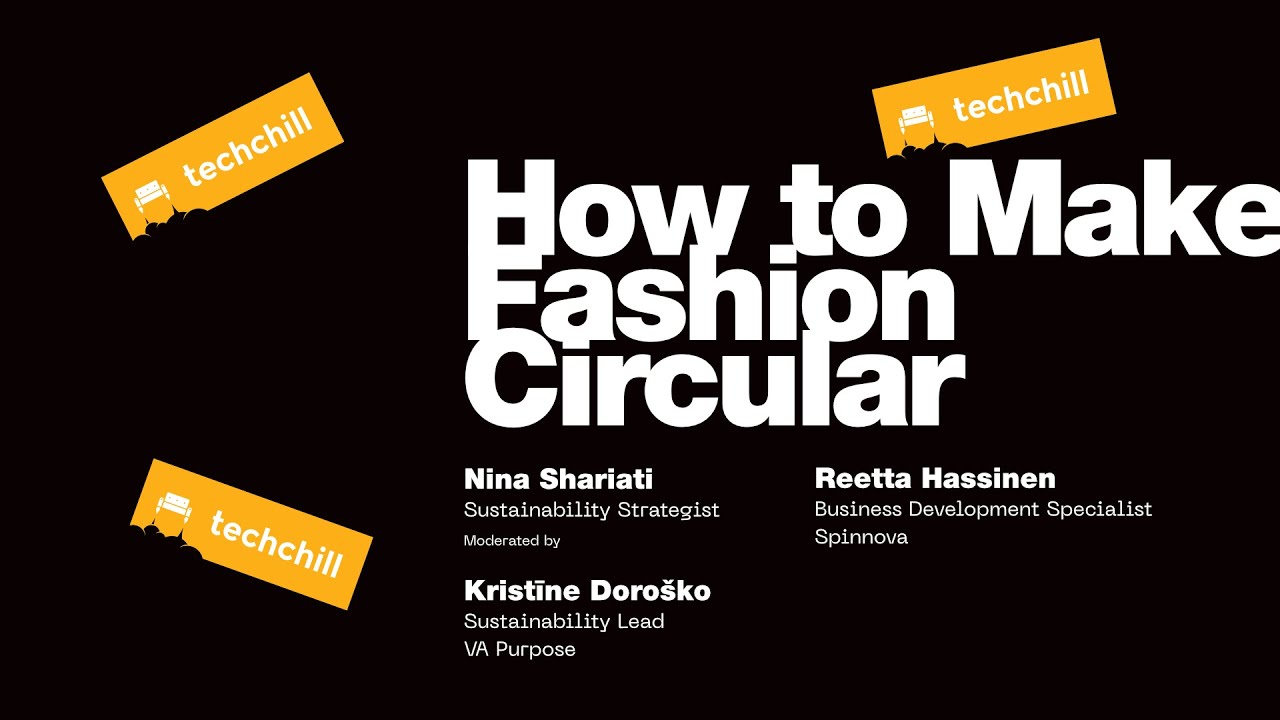 How to Make Fashion Circular. Panel moderated by Kristīne Doro&scaron;ko