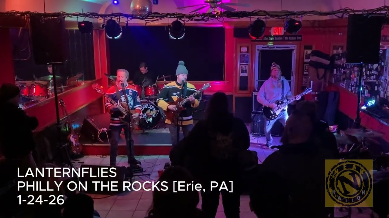 LANTERNFLIES vs. THE GOTS @ PHILLY ON THE ROCKS [Erie, PA] 1/24/26