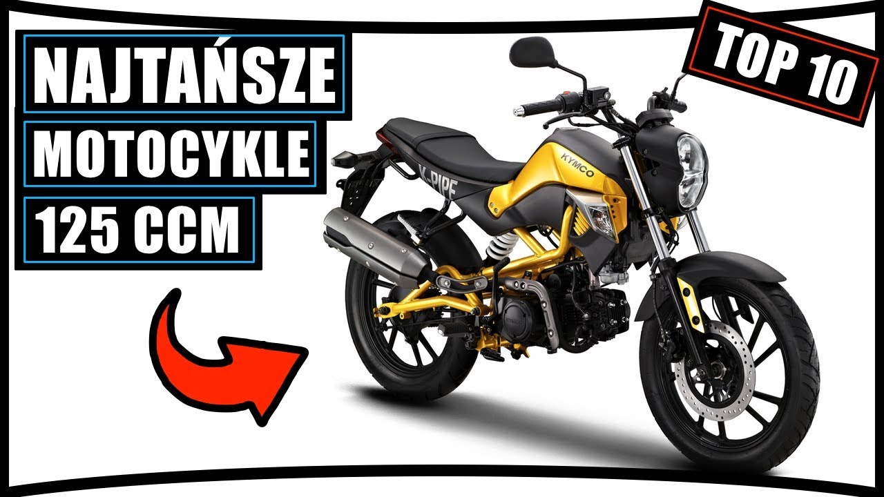 TOP 10 ⛔️ NAJTAŃSZE MOTOCYKLE 125 CCM     (+najlepsze)