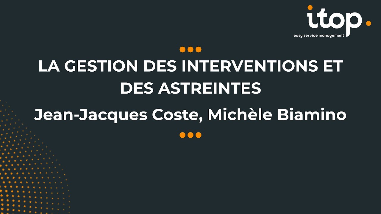 Rencontres iTop Communauté 2024 : La gestion des intervention et des astreintes